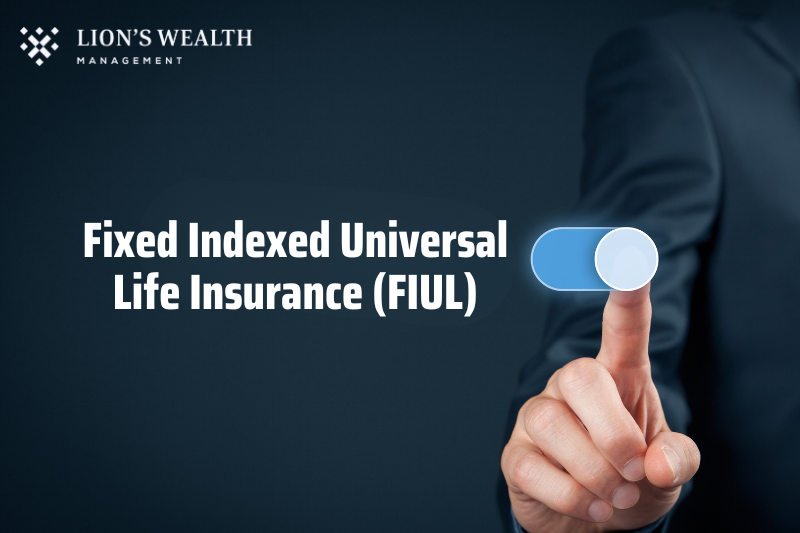 Fixed Indexed Universal Life Insurance (FIUL) - Thumb - Nathan Krampe - Lionswealth Management