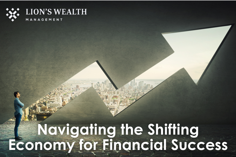 Navigating-the-Shifting-Economy-for-Financial-Success-Thumb-Nathan-Krampe-Lionswealth-Management